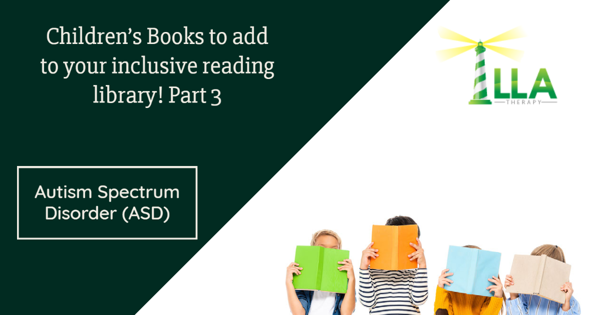 A Children’s Book on Autism Spectrum Disorder (ASD) to Add to Your Inclusive Reading Library!