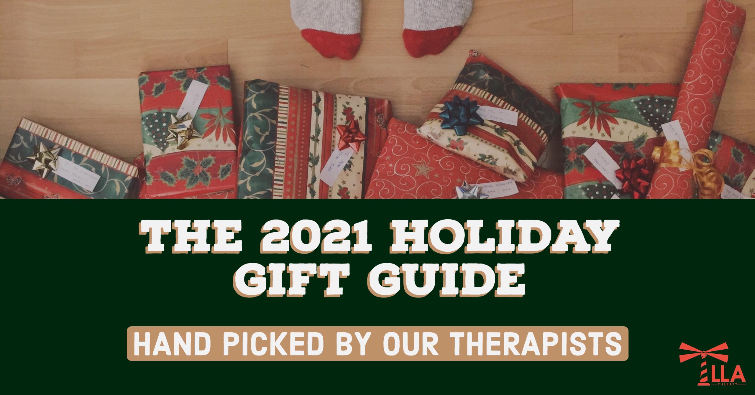 The 2021 Holiday Gift Guide: Hand Picked By Our Therapists