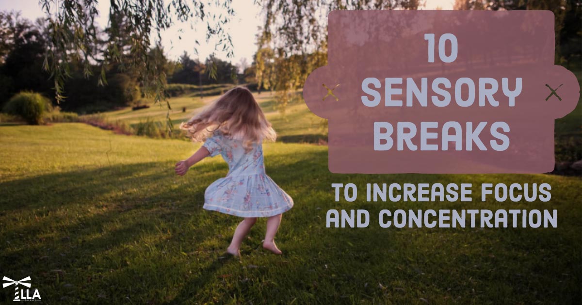 10 Sensory Breaks to Increase Focus and Concentration