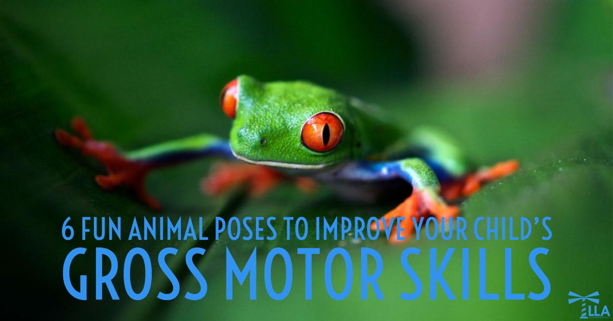 6 Fun Animal Poses To Improve Your Child’s Gross Motor Skills