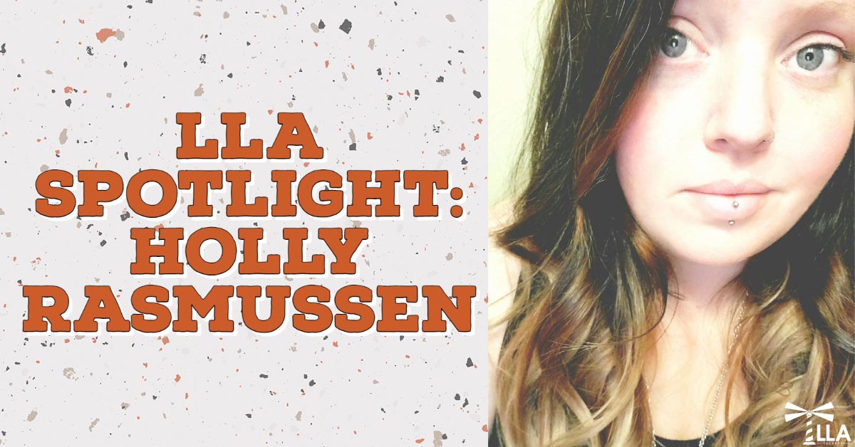 LLA Spotlight: Holly Rasmussen