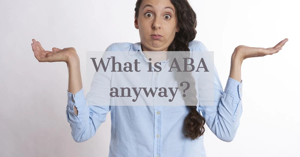 What is ABA Anyway?