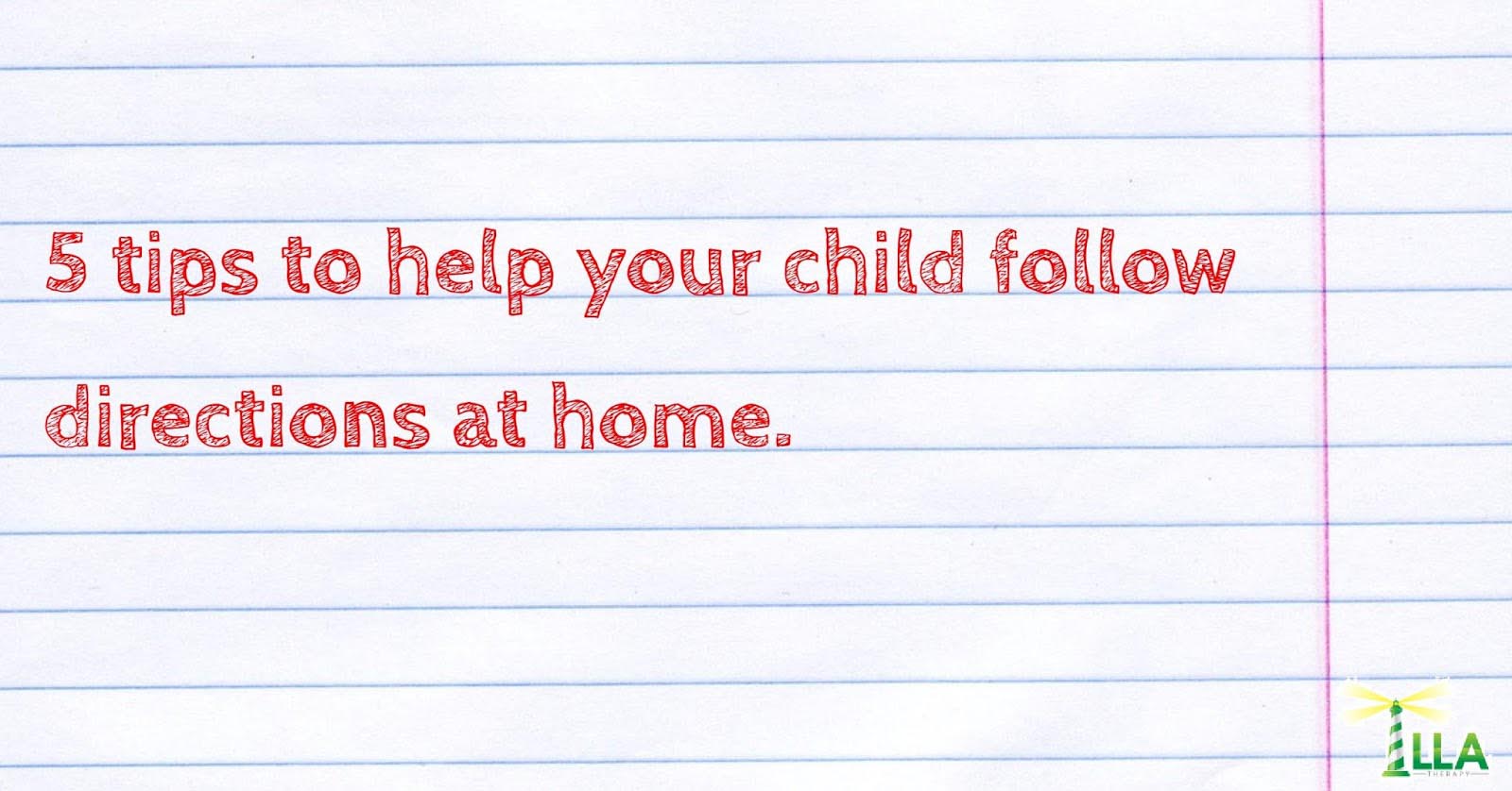 5 Tips to Help Your Child Follow Directions at Home